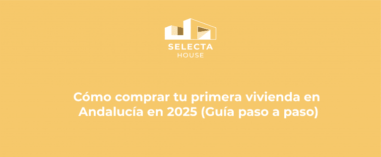 comprar primera vivienda en Andalucía