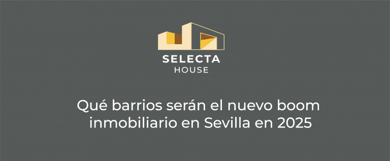 Mejores barrios de Sevilla