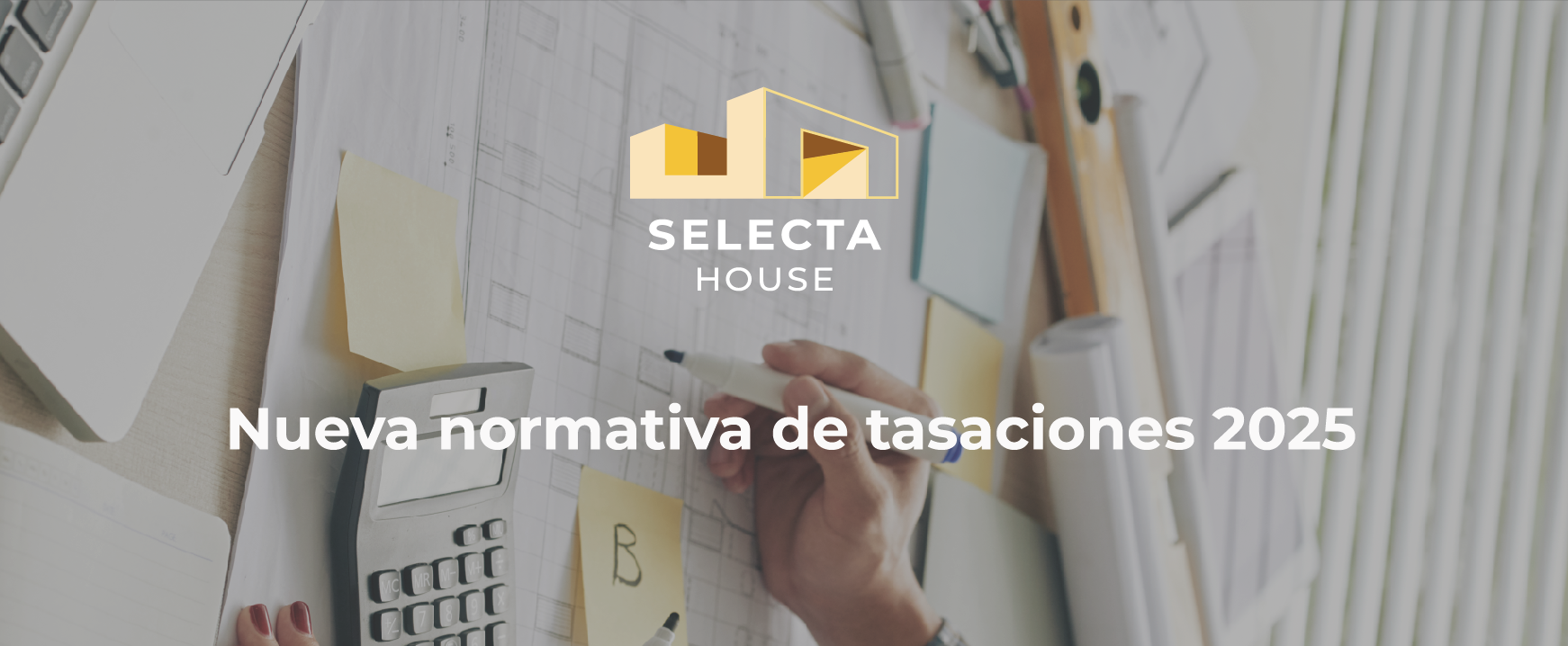 nueva normativa tasaciones